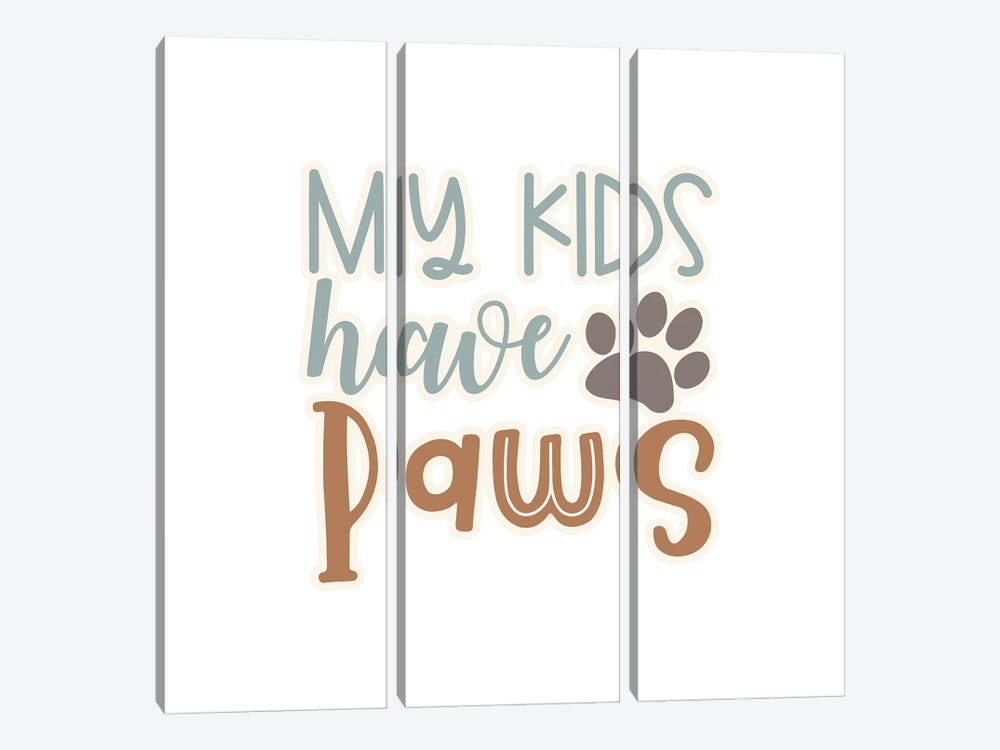 My Kids Have Paws II by Delores Naskrent 3-piece Canvas Artwork