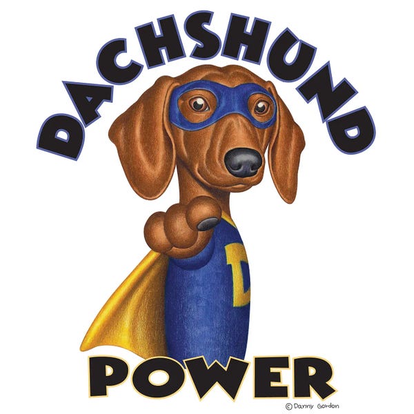 Comic Book Characters: Dachshund Power Super Hero by Danny Gordon