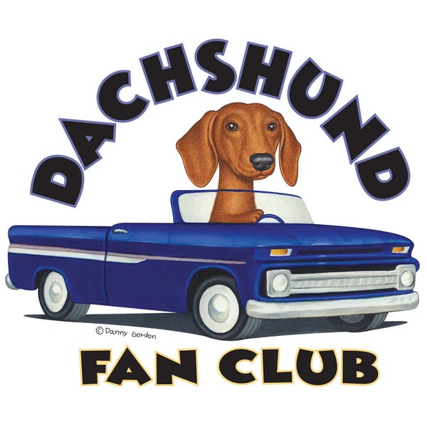 Dachshunds: Dachshund Driving Blue Truck With Words by Danny Gordon