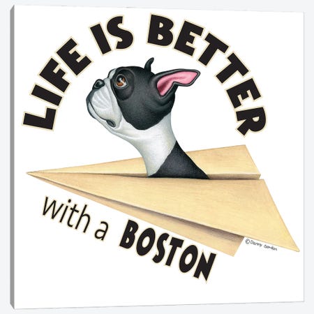 Boston Terrier Plane Life is Better Canvas Print #DNG179} by Danny Gordon Canvas Art Print