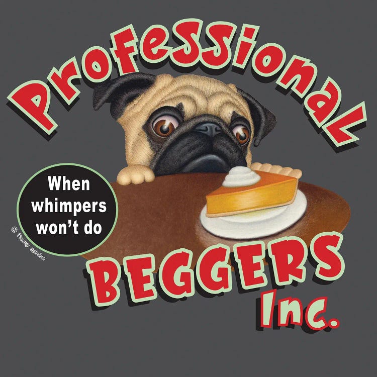 Pug Professional Begger by Danny Gordon wall art