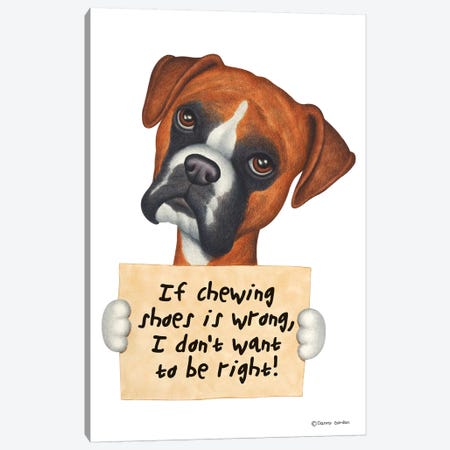 Boxer I Don't Want To Be Right Canvas Print #DNG22} by Danny Gordon Art Print