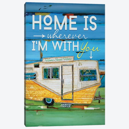 Home Is Wherever Canvas Print #DNP25} by Danny Phillips Art Print
