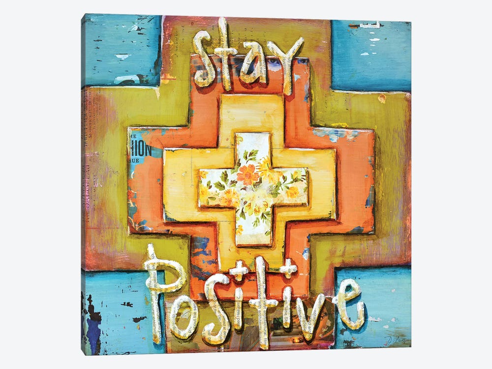 Stay Positive by Danny Phillips 1-piece Canvas Art