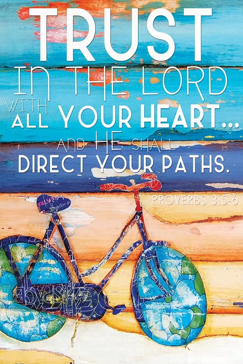 Trust In The Lord by Danny Phillips wall art