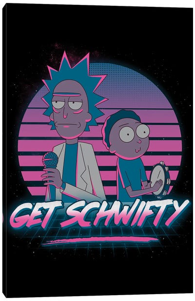 Get Schwifty Canvas Art Print - Animated & Comic Strip Character Art