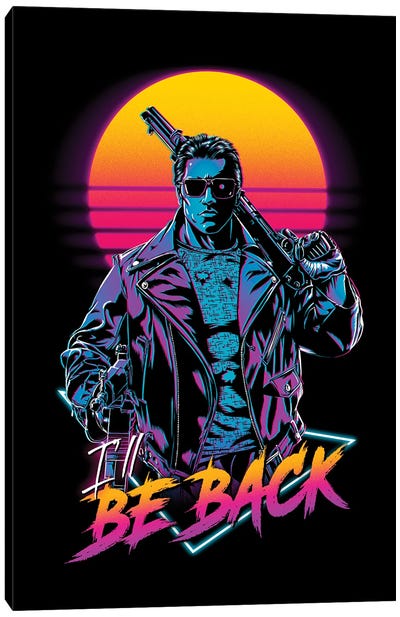 I'll Be Back Canvas Art Print - Arnold Schwarzenegger