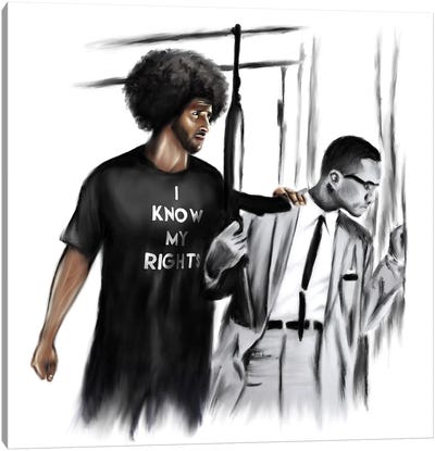 I Know My Rights - Colin Kaepernick Malcolm Canvas Art Print - Malcolm X