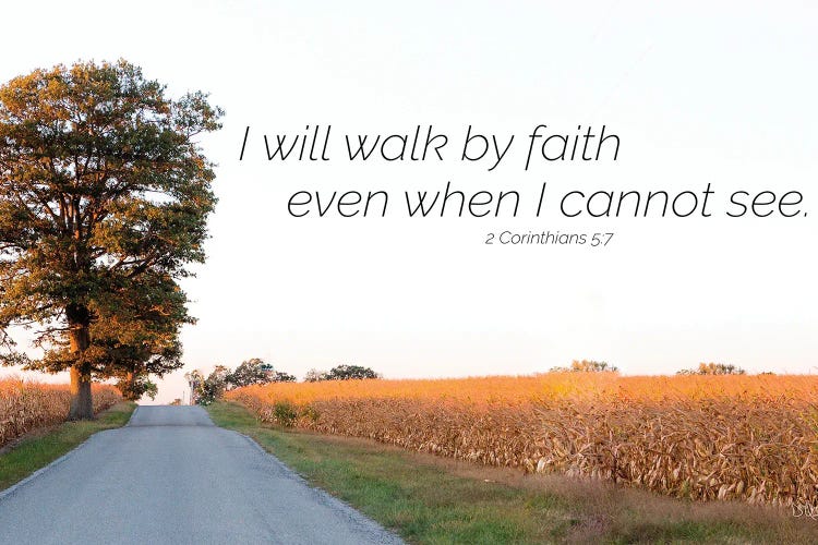 I Will Walk By Faith