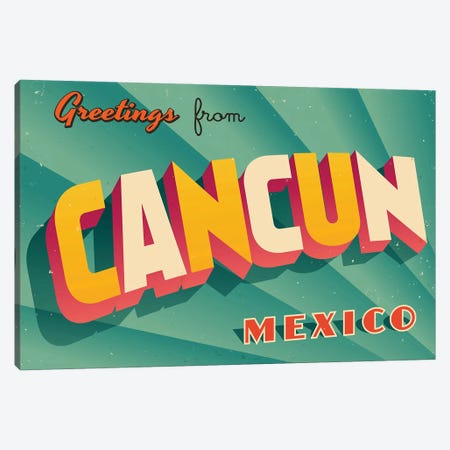 Greetings From Cancun Canvas Print #DPT185} by RealCallahan Canvas Print
