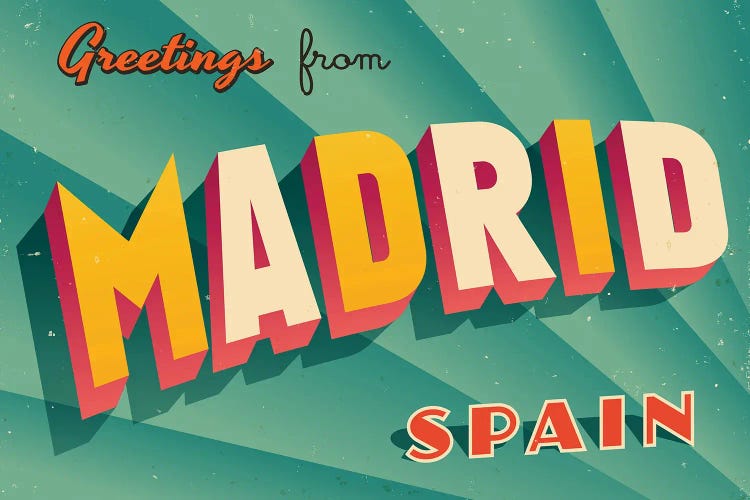 Greetings From Madrid by RealCallahan wall art