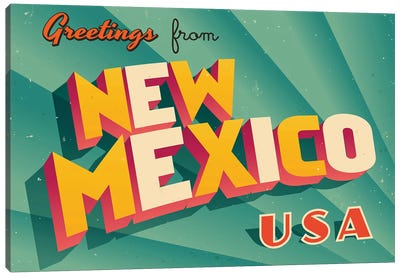 Greetings From New Mexico Canvas Art Print - Places Collection