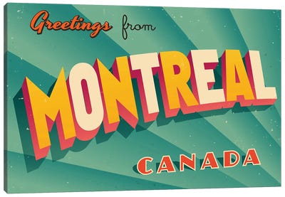 Greetings From Montreal Canvas Art Print