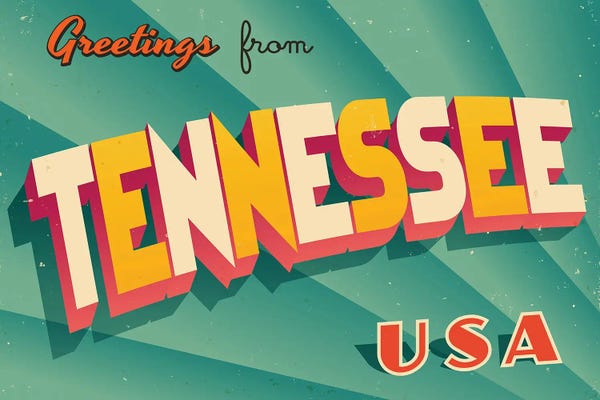 Tennessee: Greetings From Tennessee by RealCallahan