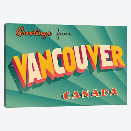 Greetings From Vancouver Canvas Print #DPT260} by RealCallahan Canvas Print
