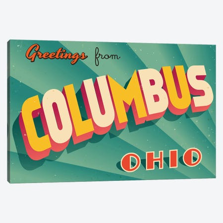 Greetings From Columbus Canvas Print #DPT264} by RealCallahan Canvas Art