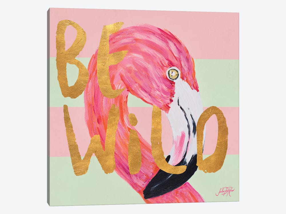 Be Wild And Unique II by Julie Derice 1-piece Canvas Art