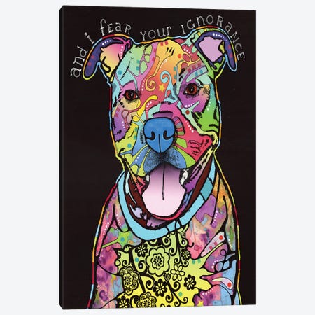 I Fear Your Ignorance Canvas Print #DRO196} by Dean Russo Canvas Wall Art