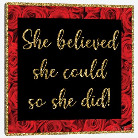 She Believed She Could Canvas Print #DSB19} by Denise Brown Canvas Print