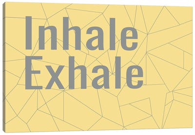 Inhale Exhale Canvas Art Print