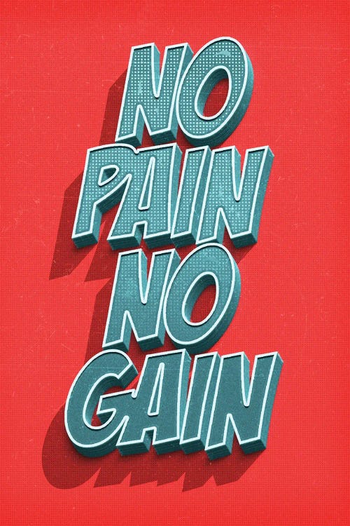 No Pain No Gain by Durro Art wall art