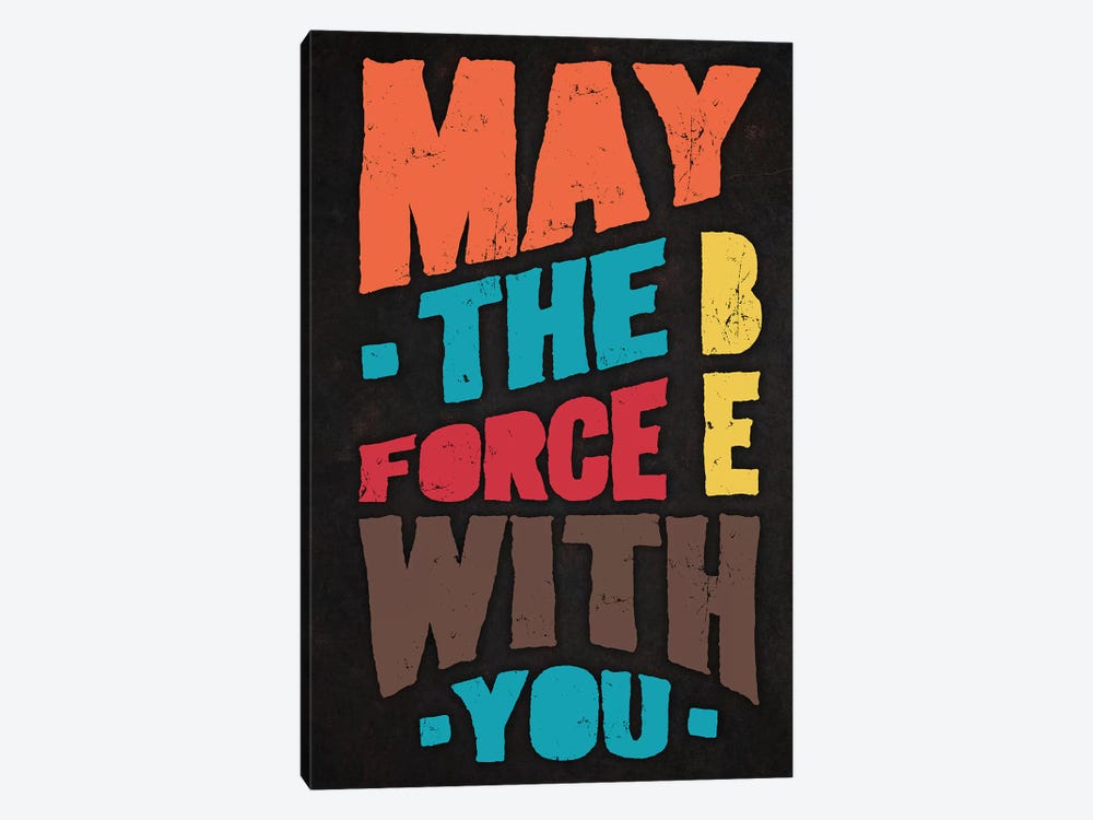 Force Be With You by Durro Art 1-piece Canvas Print