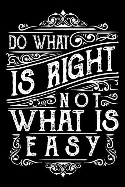 Do What Is Right by Durro Art metal wall art