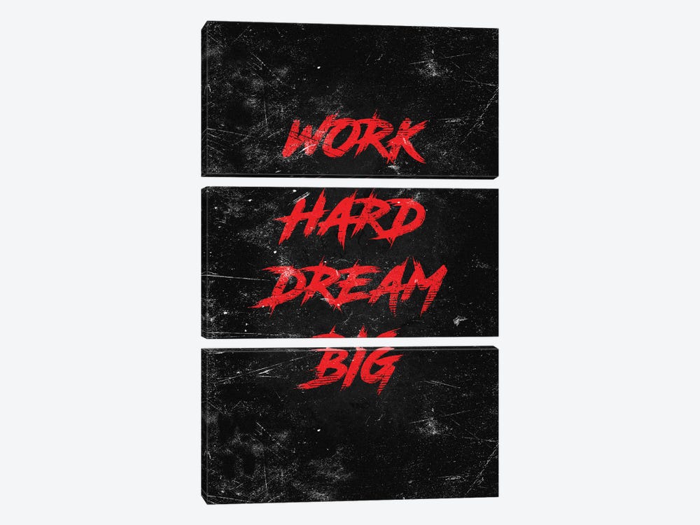 Work Hard Dream Big Red by Durro Art 3-piece Canvas Art
