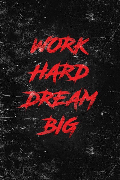 Work Hard Dream Big Red