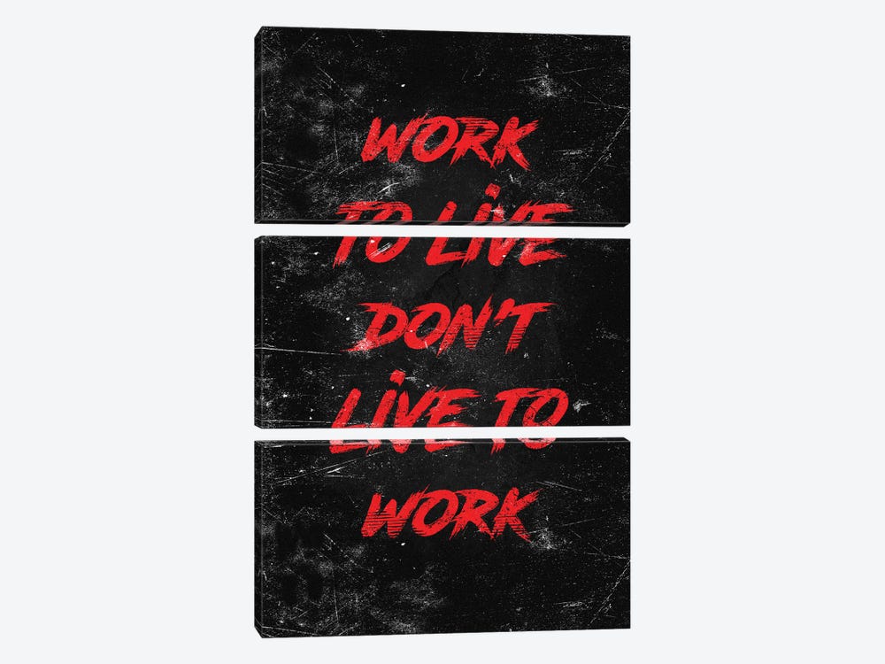 Work To Live Red by Durro Art 3-piece Canvas Art