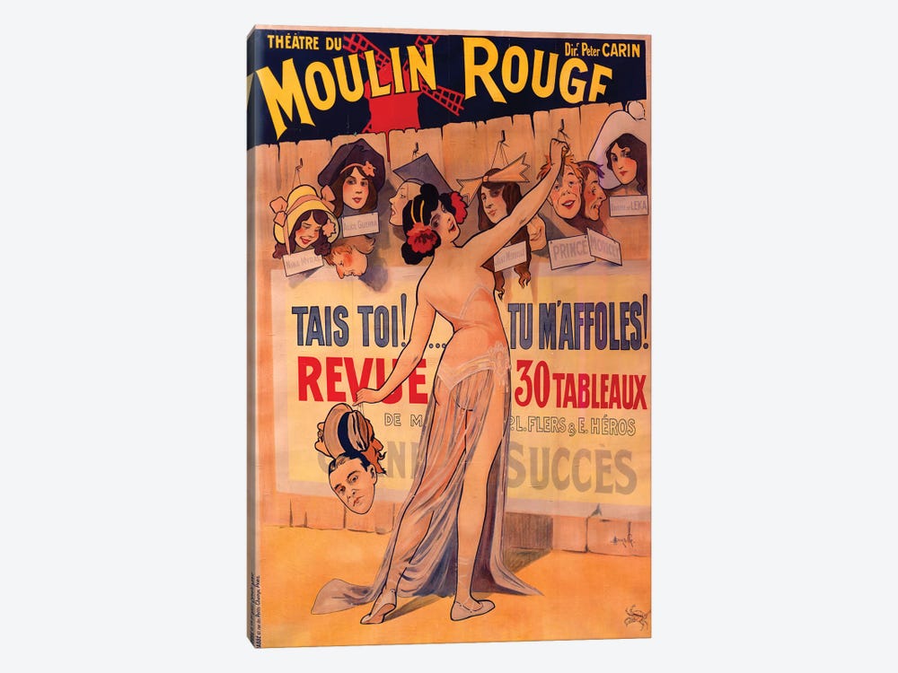 Moulin Rouge, Tais Toi, Tu Maffoles! Revue Advertisement, 1912 by M. Duzolle 1-piece Art Print