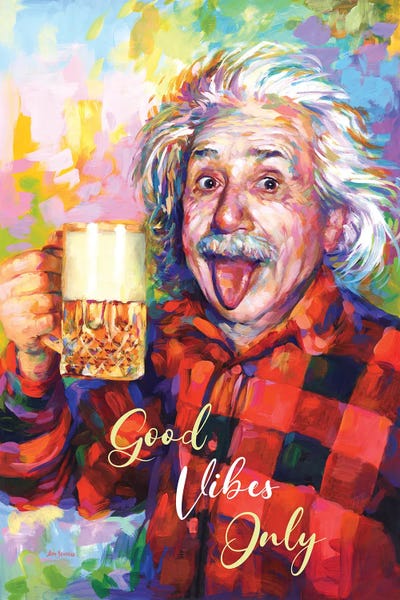 Leon Devenice: Einstein, Good Vibes Only by Leon Devenice