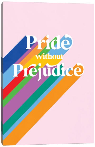 Pride Without Prejudice Canvas Art Print - Dominique Vari