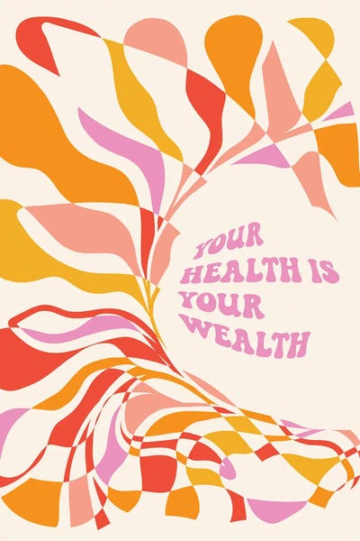 Your Health Is Your Wealth by Dominique Vari framed canvas print