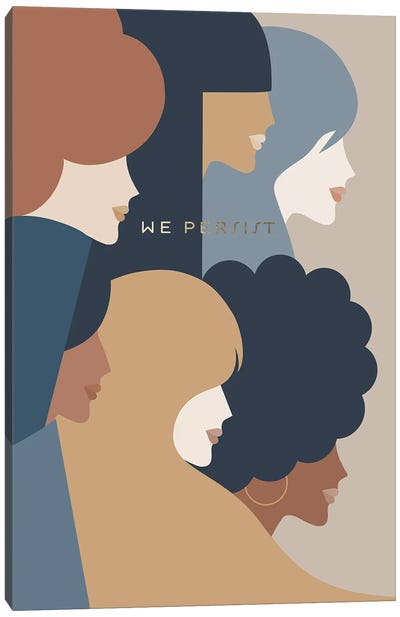 Girl Power We Persist Earthy Stationery Canvas Art Print - Dominique Vari