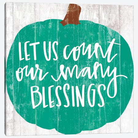 Our Many Blessings     Canvas Print #DWD1} by Dogwood Portfolio Art Print