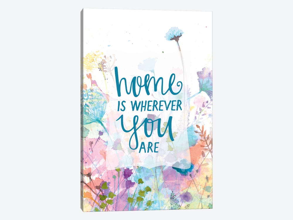 Home is Wherever You Are by Dogwood Portfolio 1-piece Canvas Art Print
