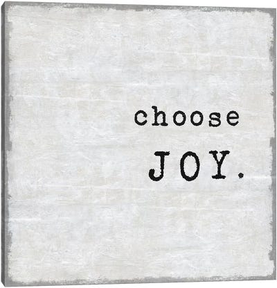 Choose Joy Canvas Art Print - Happiness Art