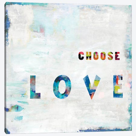 Choose Love In Color Canvas Print #DWL15} by Jamie MacDowell Canvas Art Print
