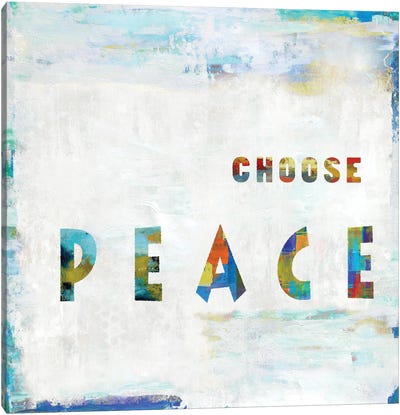 Choose Peace In Color Canvas Art Print