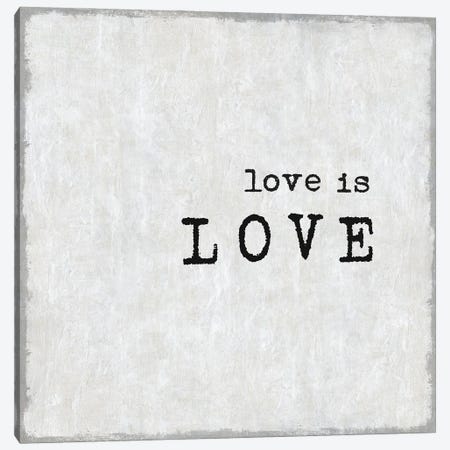 Love Is Love Canvas Print #DWL24} by Jamie MacDowell Canvas Wall Art