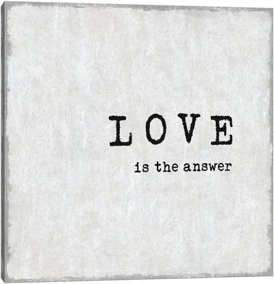 Love Is The Answer Canvas Art Print