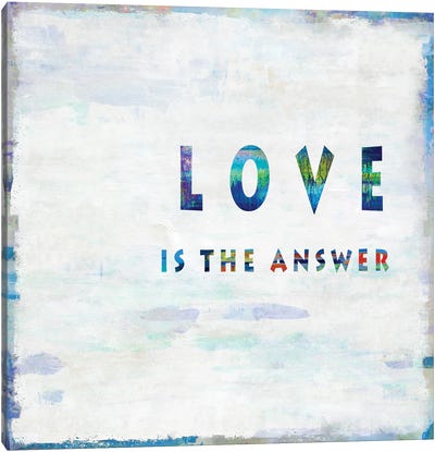 Love Is The Answer In Color Canvas Art Print