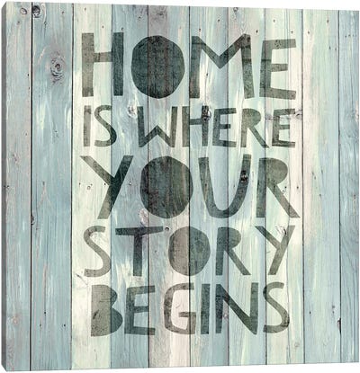 Home Is Where Your Story Begins On Wood Canvas Art Print - Laundry Room Art