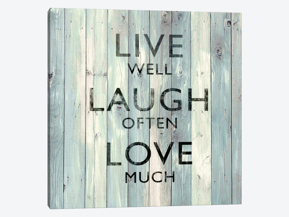 Live Well, Laugh Often, Love Much On Wood by Jamie MacDowell 1-piece Canvas Wall Art