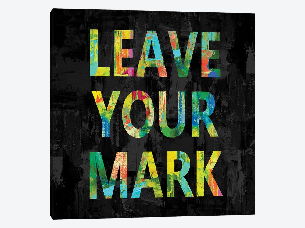 Leave Your Mark in Color by Jamie MacDowell 1-piece Canvas Art