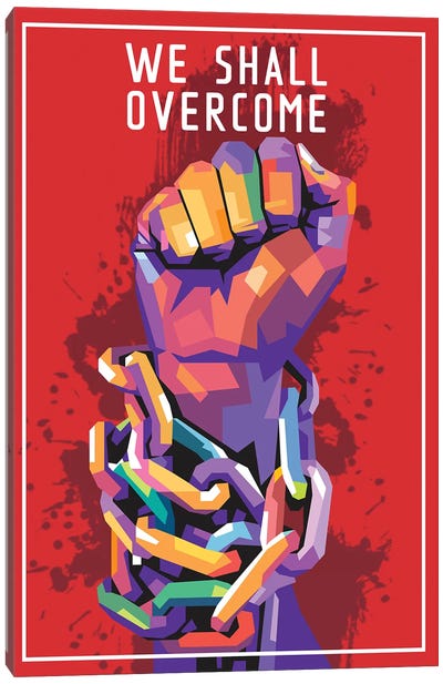 We Shall Overcome Canvas Art Print - Find Your Voice