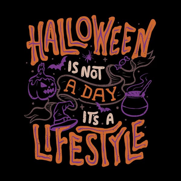 Halloween Is Not a Day