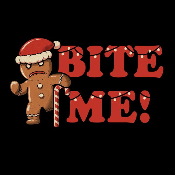 Christmas Signs & Sentiments: Bite Me by EduEly Designs