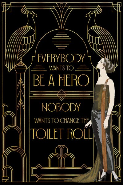 Art Deco: Everybody Wants To Be A Hero by Emmi Fox Designs